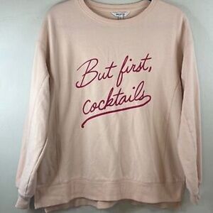 Wildfox blush pink “but first cocktails” graphic sweatshirt